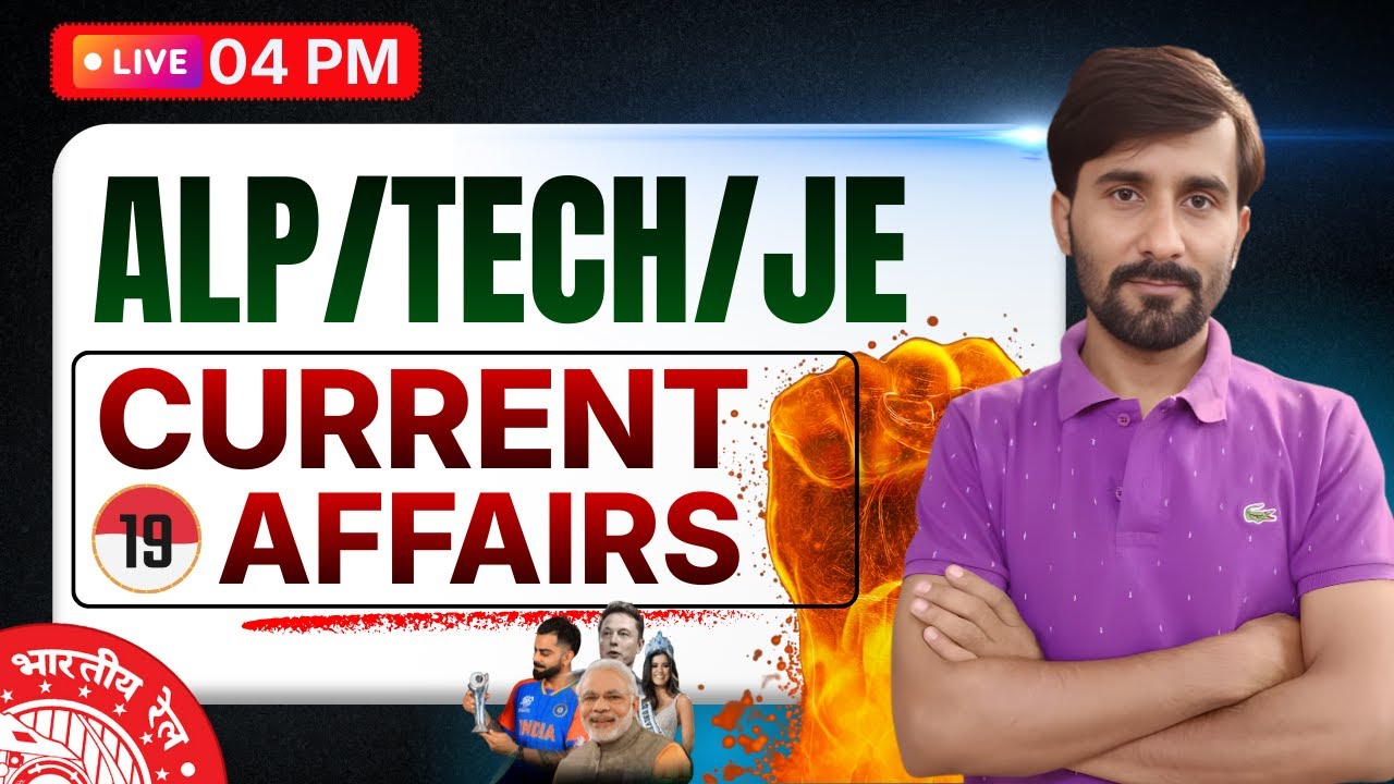 ALP/TECH/JE EXAM 2026 || Current Affairs || Railway Current Affairs 2026 || Kunal Sir
