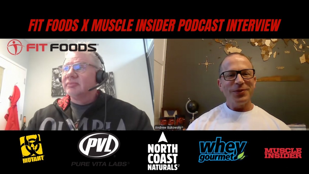 Muscle Insider & Jim McMahon, CEO of Fit Foods talks Leadership, Athletes, Protein Innovation