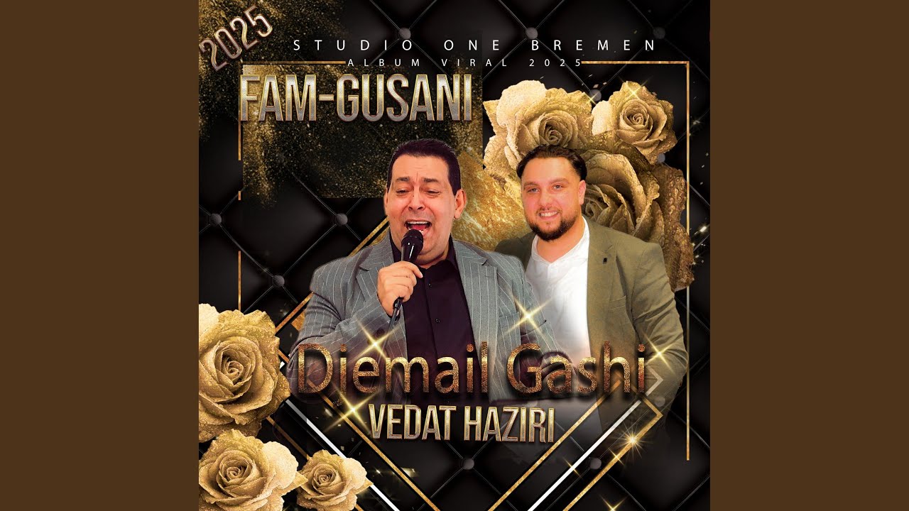 Djemail Gashi-Vedat Haziri Vrtisajlo mange i Dünjaja