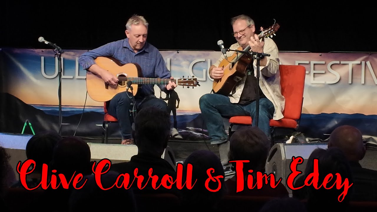Clive Carroll & Tim Edey 2025-10-04 Ullapool Guitar Festival 2025