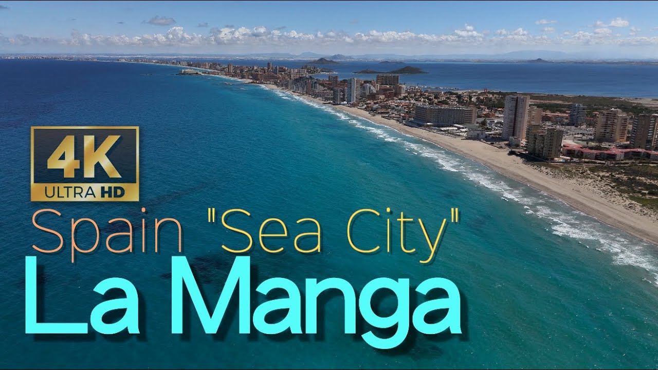 4K La Manɡa⋅Spain  (La Manga del Mar Menor) Spain's 