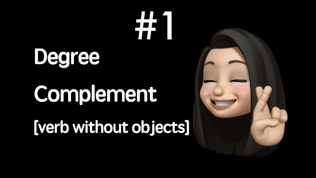 (Verb + 得 de +Complement) How to use Degree Complements? 得 Series #1 [Mandarin Chinese Grammar]