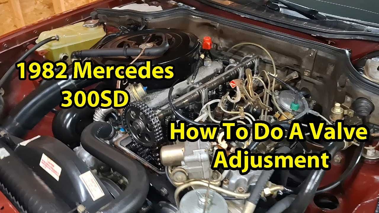 1982 Mercedes 300SD - How To Do A Valve Adjustment