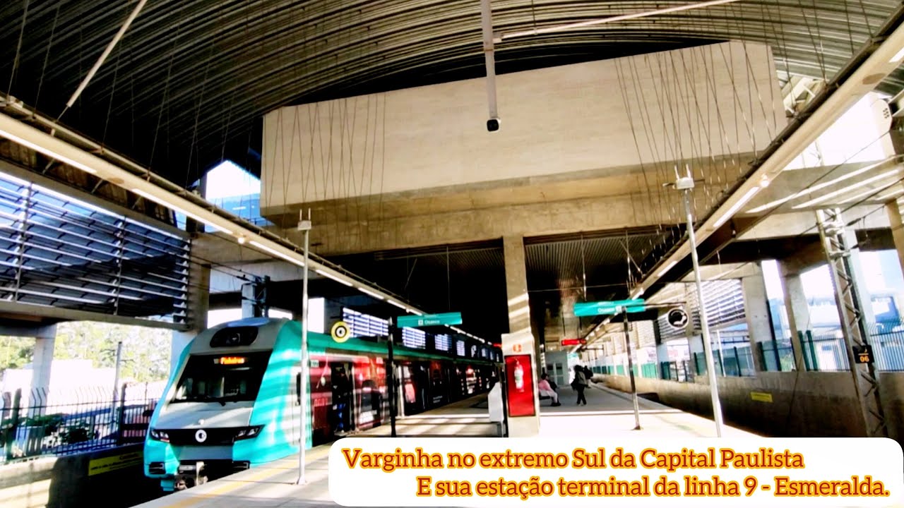 Estação Varginha (Estação Terminal da Linha 9-Esmeralda).