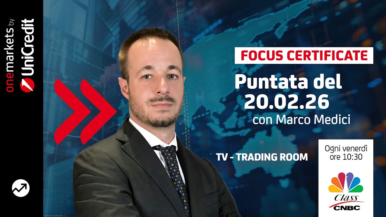 Focus Certificates - puntata del 20 febbraio 2026