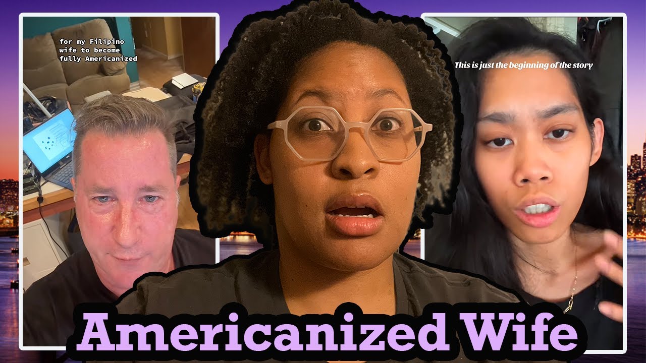 Passport Bro Upset His Wife Has Become Americanized