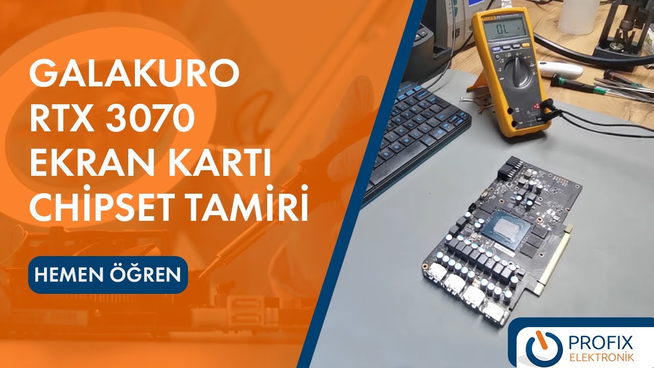 Galakuro RTX 3070 Ekran Kartı I Chipset Arızası Sorunu