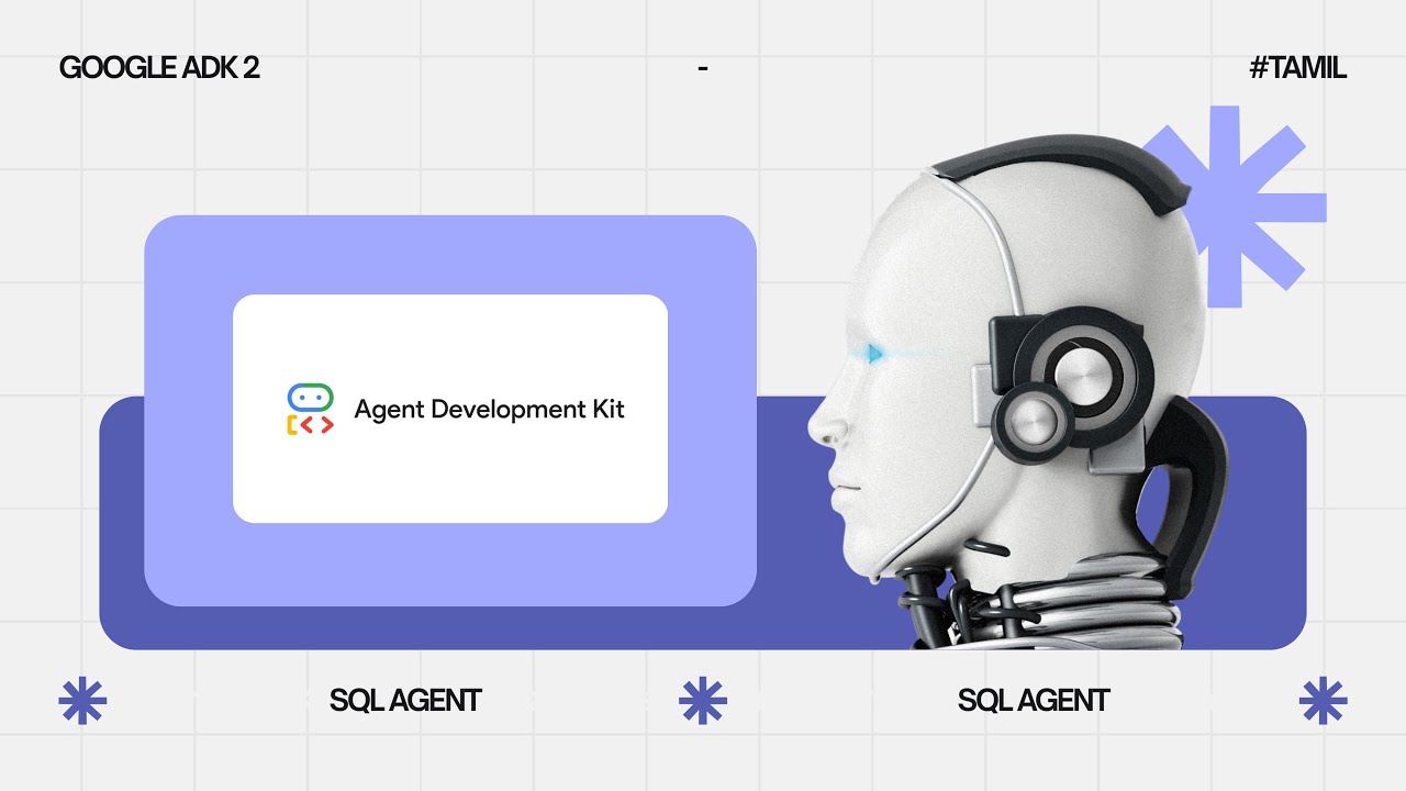 Create Your Own SQL Chatbot Using Google ADK & SQLite | 2026