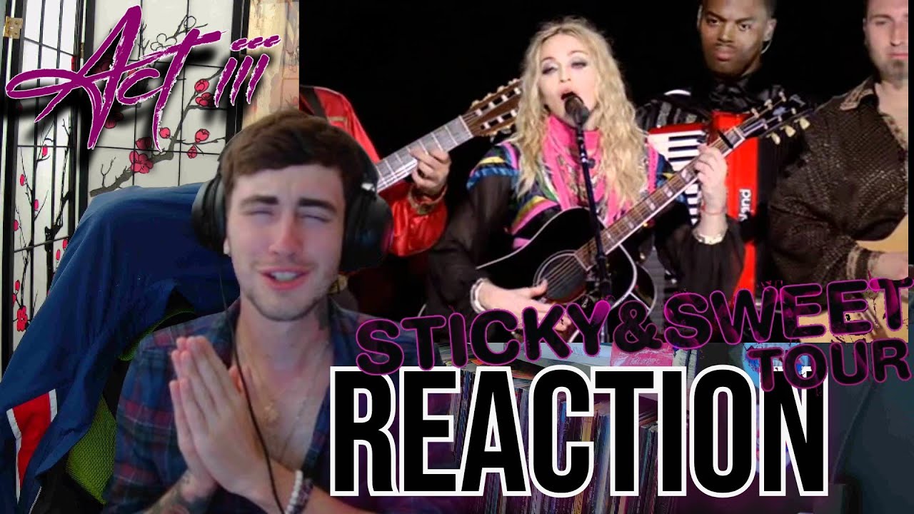 Madonna - Sticky & Sweet Tour REACTION (Act 3 + Don't Cry For Me Argentina) | Madonna Monday