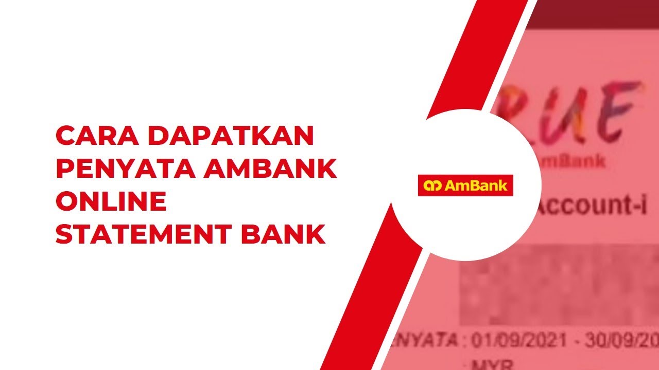 Cara Dapatkan Penyata Ambank Online e-Statement