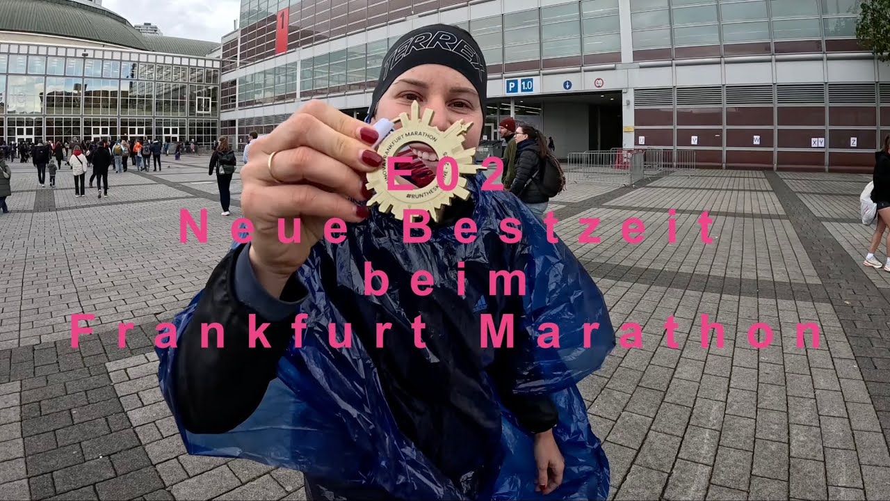 E02 Laufe ich eine neue Bestzeit beim Frankfurt Marathon?