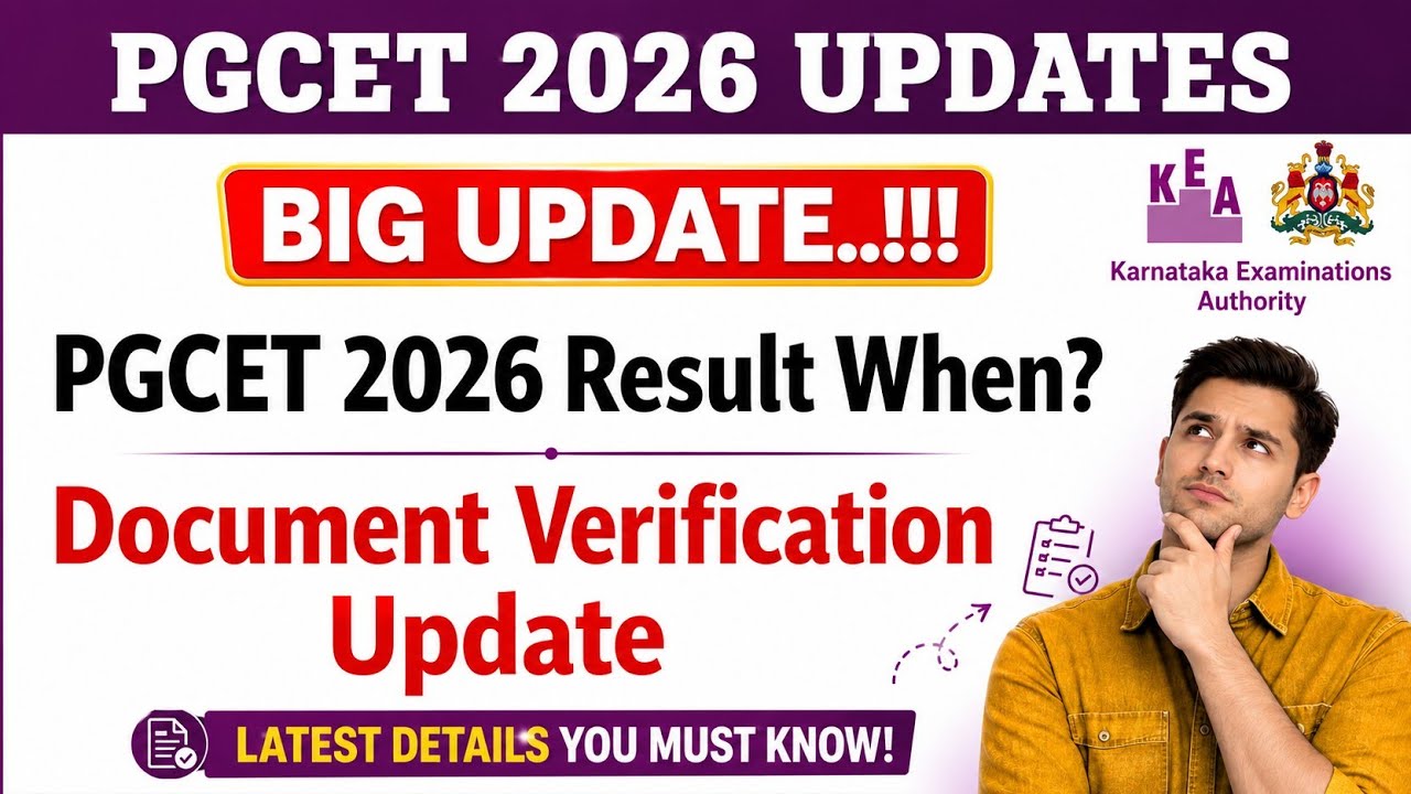PGCET 2026 Result Date | PGCET Document Verification 2026 | Karnataka PGCET Result 2026 Update