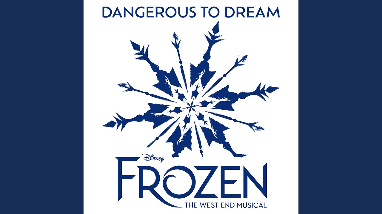Dangerous to Dream (From 