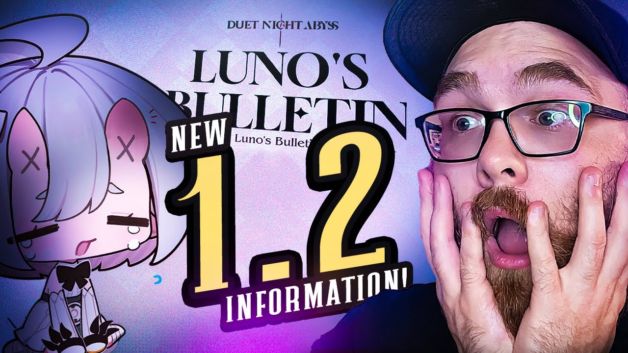 Next Two Major Updates Revealed?! Luno's Bulletin 5 Reaction for Duet Night Abyss! #duetnightabyss