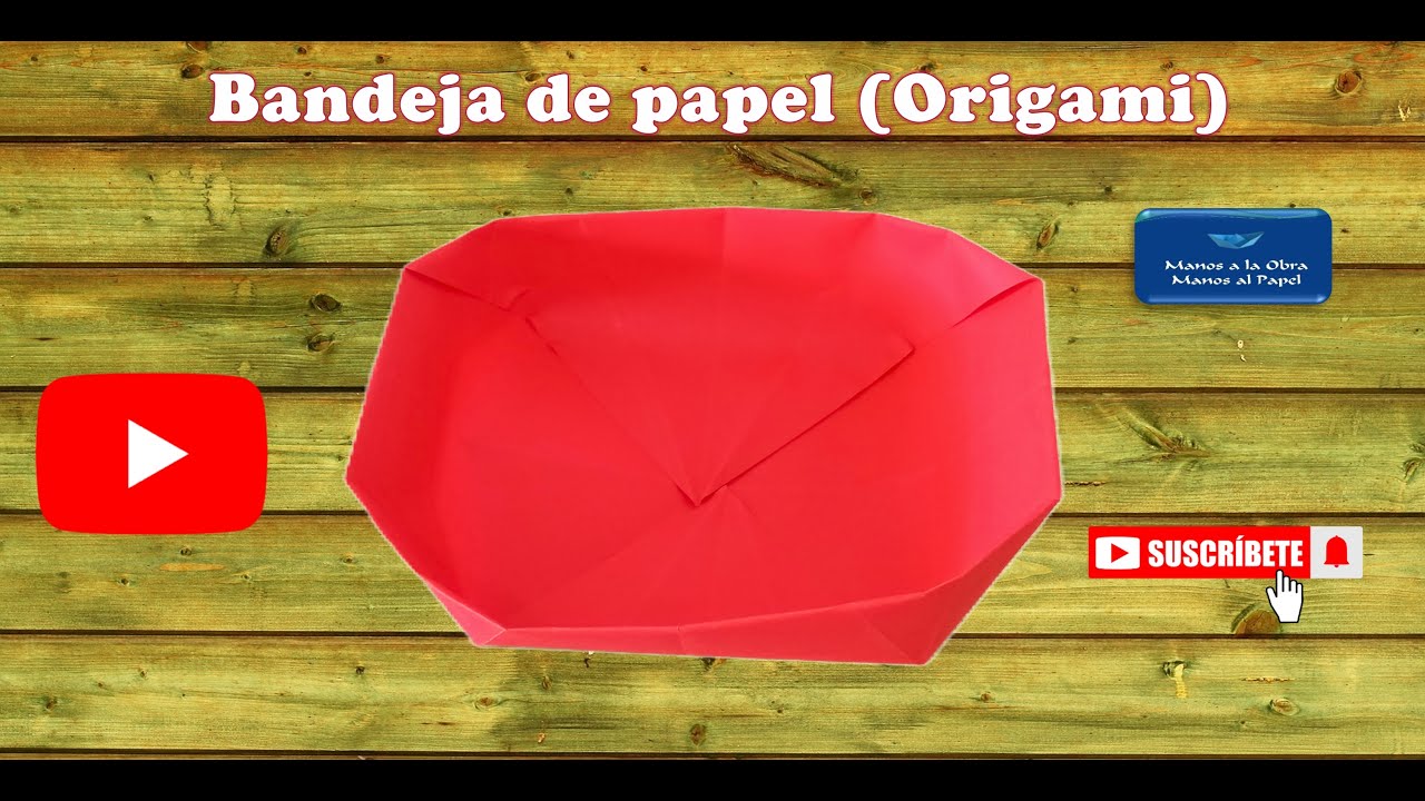 Como hacer una bandeja de papel (Origami)