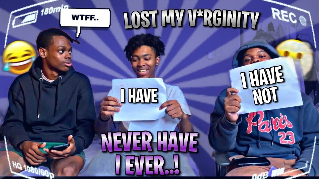 NEVER HAVE I EVER ..! - ( LOST MY V*RGINITY 👀⁉️ )