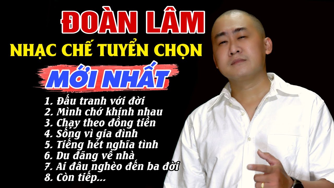 Đoàn Lâm - LK ĐẤU TRANH VỚI ĐỜI | Tổng Hợp Những Bài Nhạc Chế Triệu View Tiktok 2022