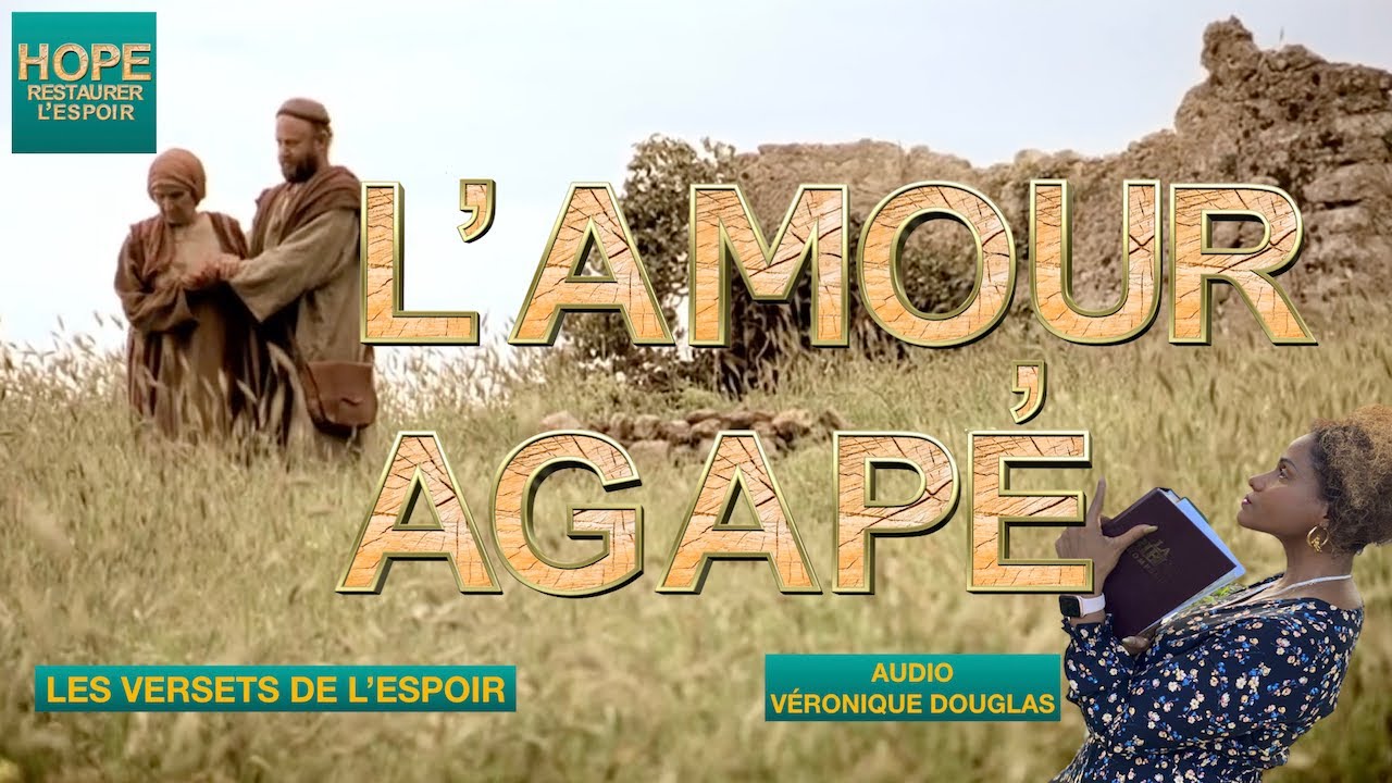 L'AMOUR  AGAPÉ / Véronique DOUGLAS
