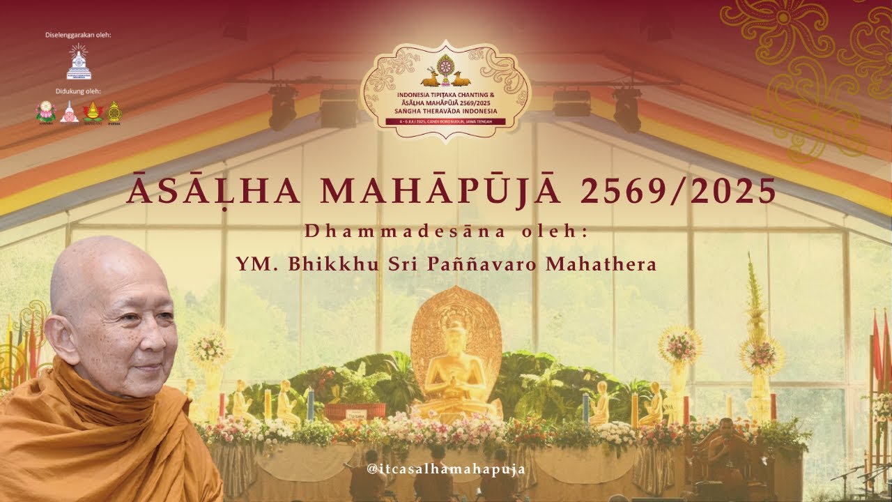 Āsāḷha Mahāpūjā 2569/2025 | Candi Borobudur