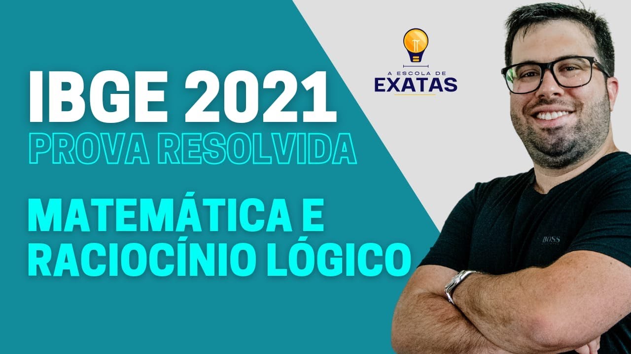 Prova Resolvida - IBGE 2021 (Supervisor de Coleta e Qualidade)