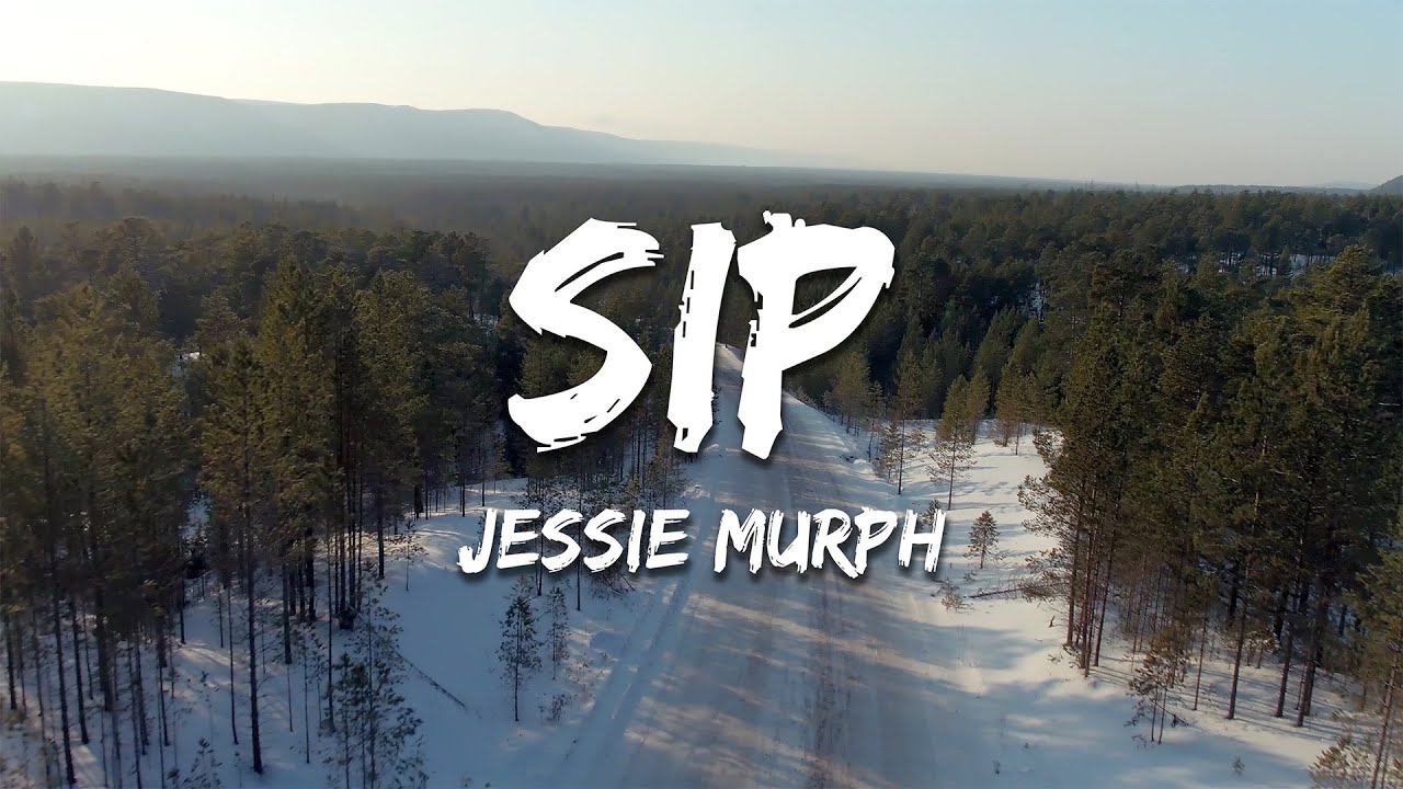 Jessie Murph - Sip (Lyrics)