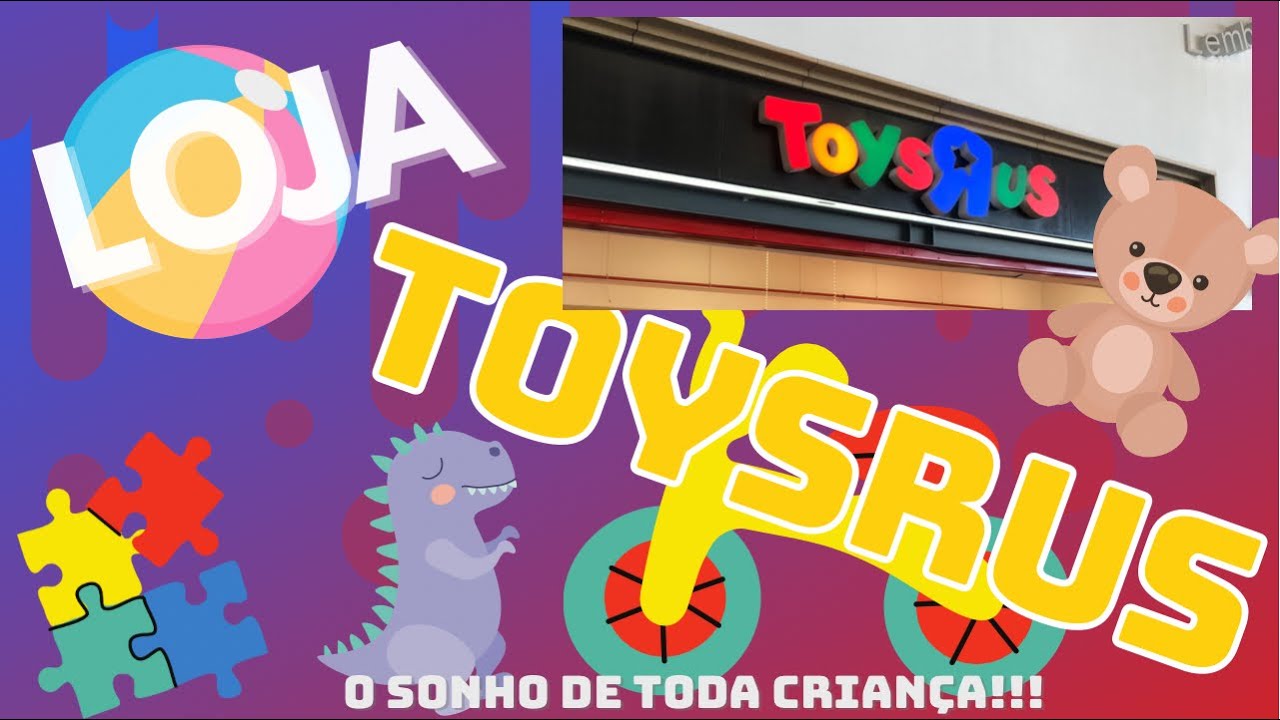 Loja de brinquedos em Portugal, ToysRus !! O sonho de toda criança e dos papais também 😅