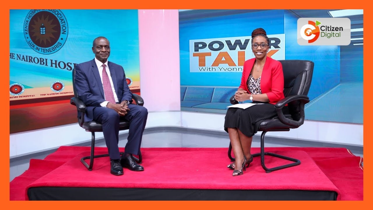 | POWER TALK | Nairobi Hospital set to improve patience experience and clinical outcomes