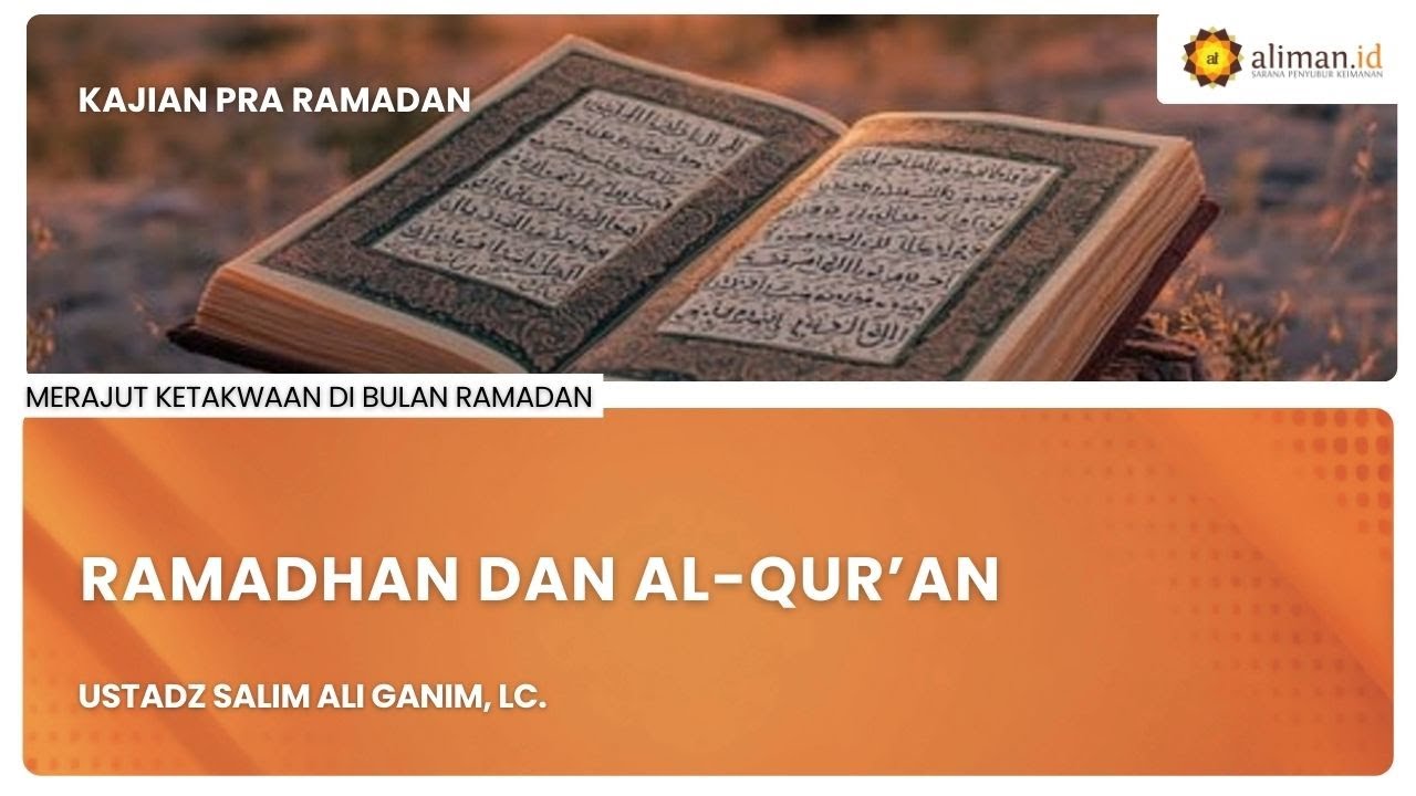 LIVE Serial Tematik | Ustadz Salim Ali Ganim, Lc. - Ramadhan dan Al-Qur’an