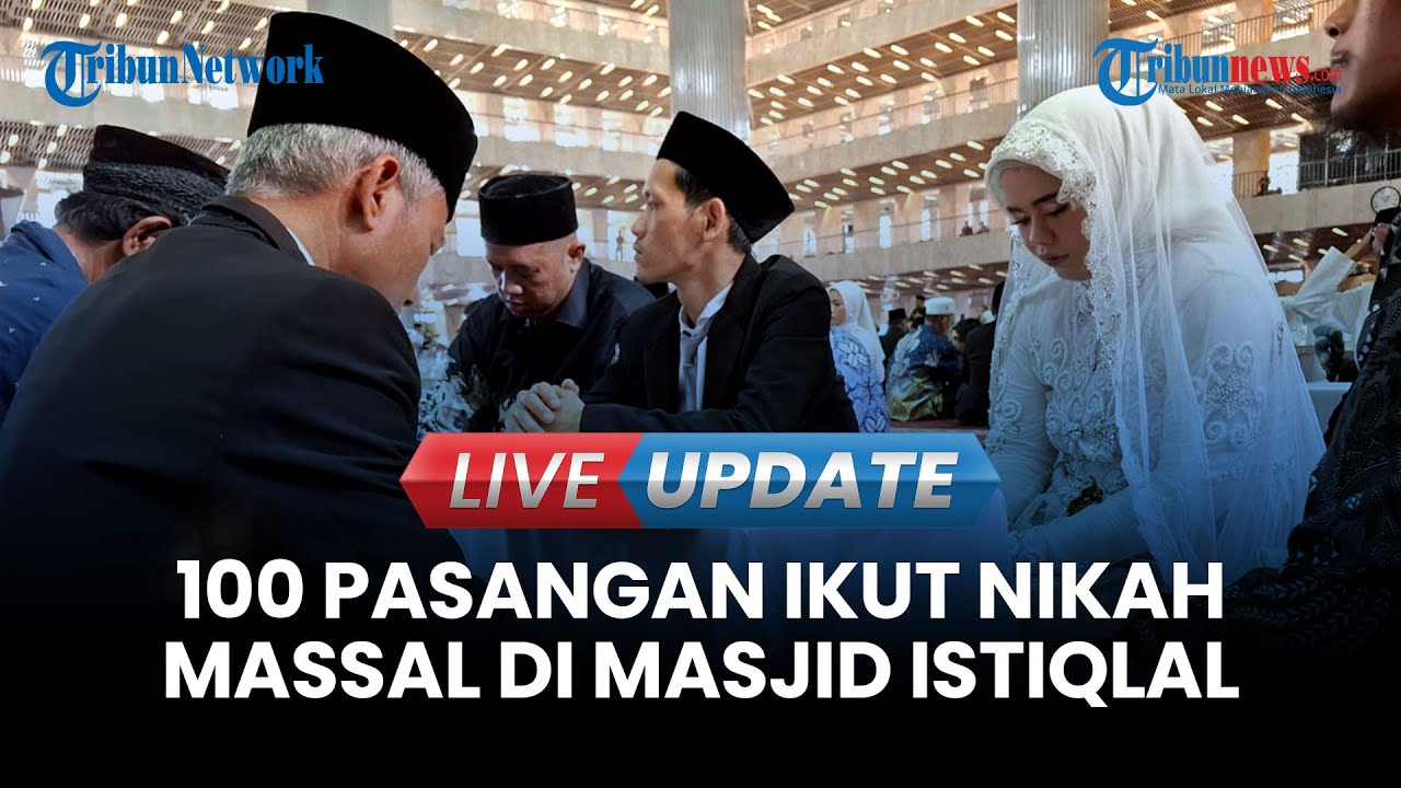 🔴 LIVE UPDATE | 100 Pasangan Ikut Nikah Massal di Istiqlal, Dapat Mahar Hingga Bulan Madu Gratis