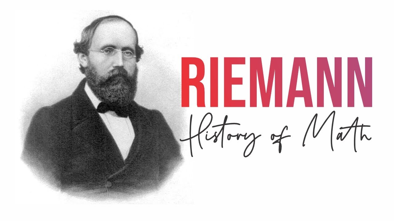 Riemann - History of Math