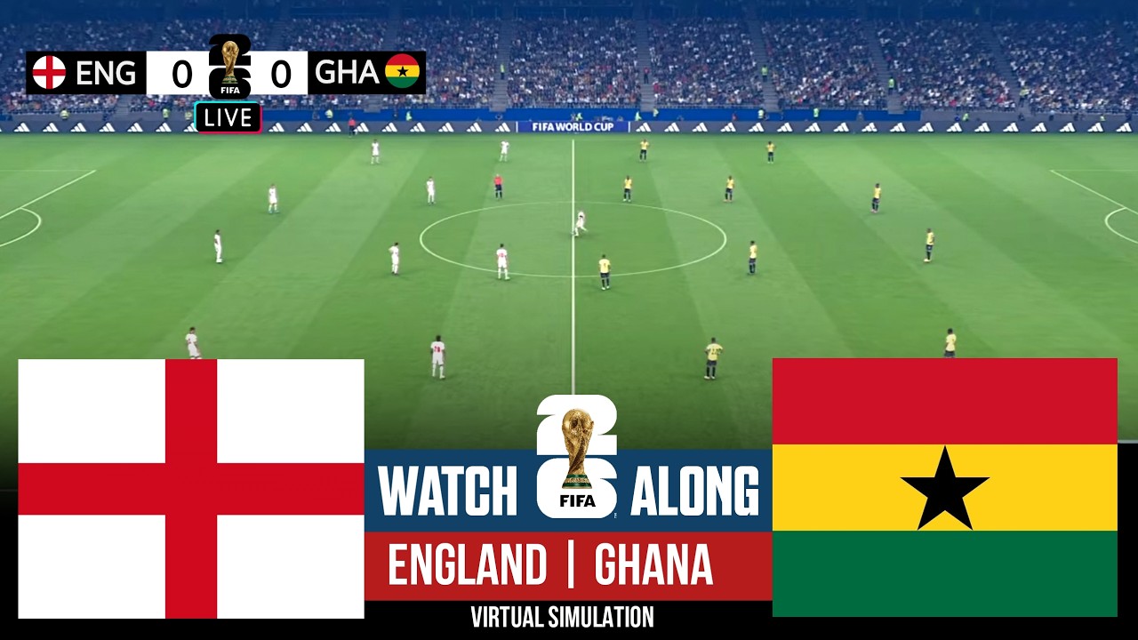 🔴 England vs Ghana | FIFA World Cup 2026 Simulation & Gameplay