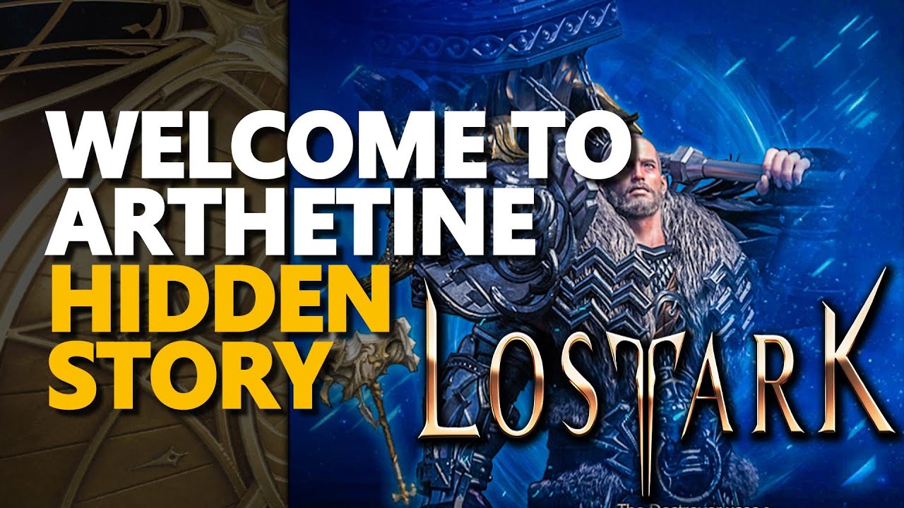 Welcome to Arthetine Lost Ark Hidden Story