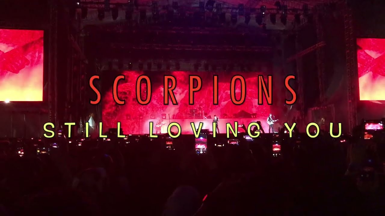 SCORPIONS STILL LOVING YOU