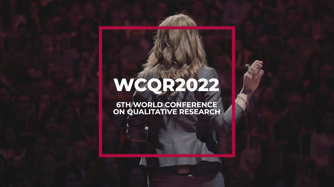 WCQR2022 | 6th World Conference on Qualitative Research [26-28 January 2022 - Online]