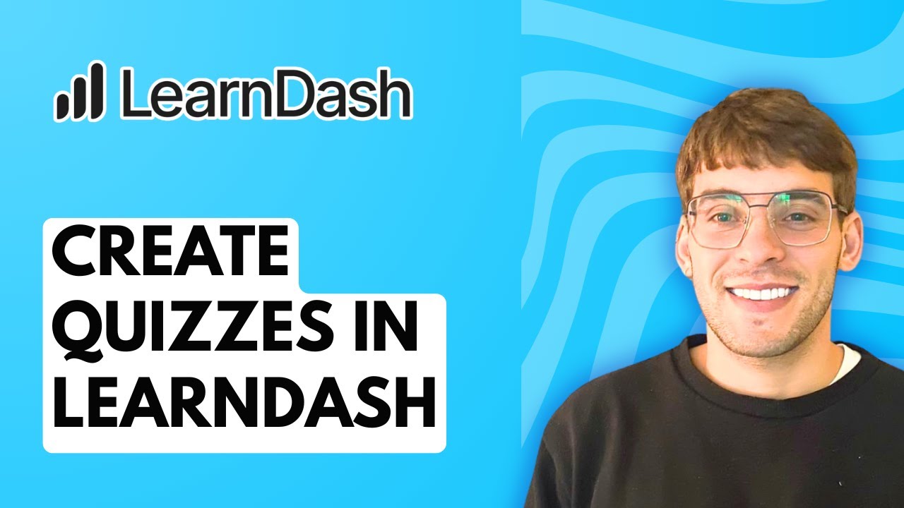 How to Create Quizzes in Learndash [2026 Full Guide]
