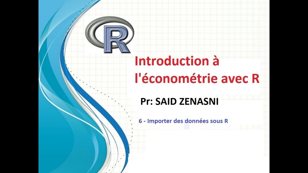 6 - Importer des données sous R