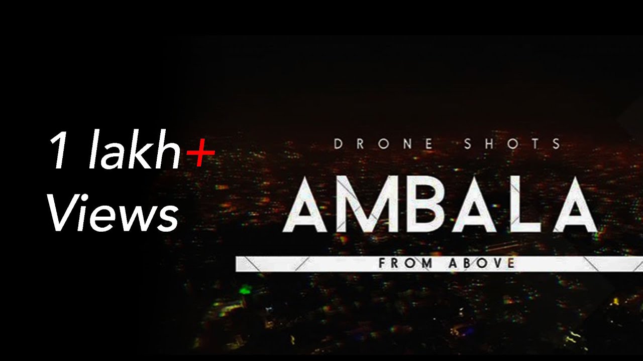 Ambala City from above | Drone shots | Film by Aditya Punj