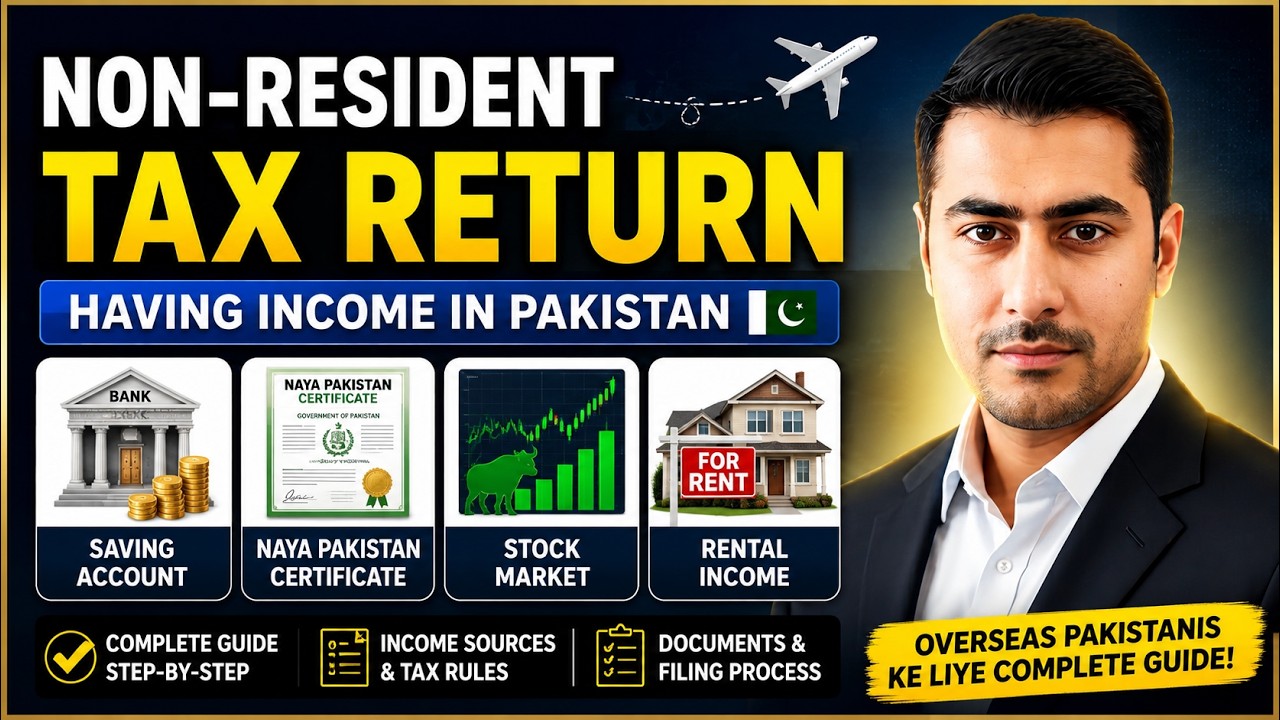Non-Resident Tax Return Pakistan 2026 | Overseas Pakistanis Complete Filing Guide