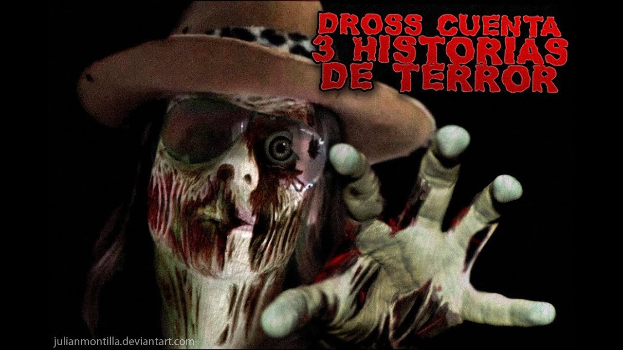 Dross cuenta 3 historias de terror XXVI