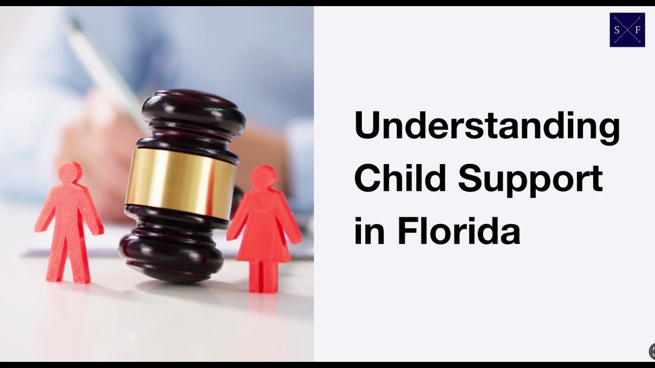 Understanding how child support works in Florida