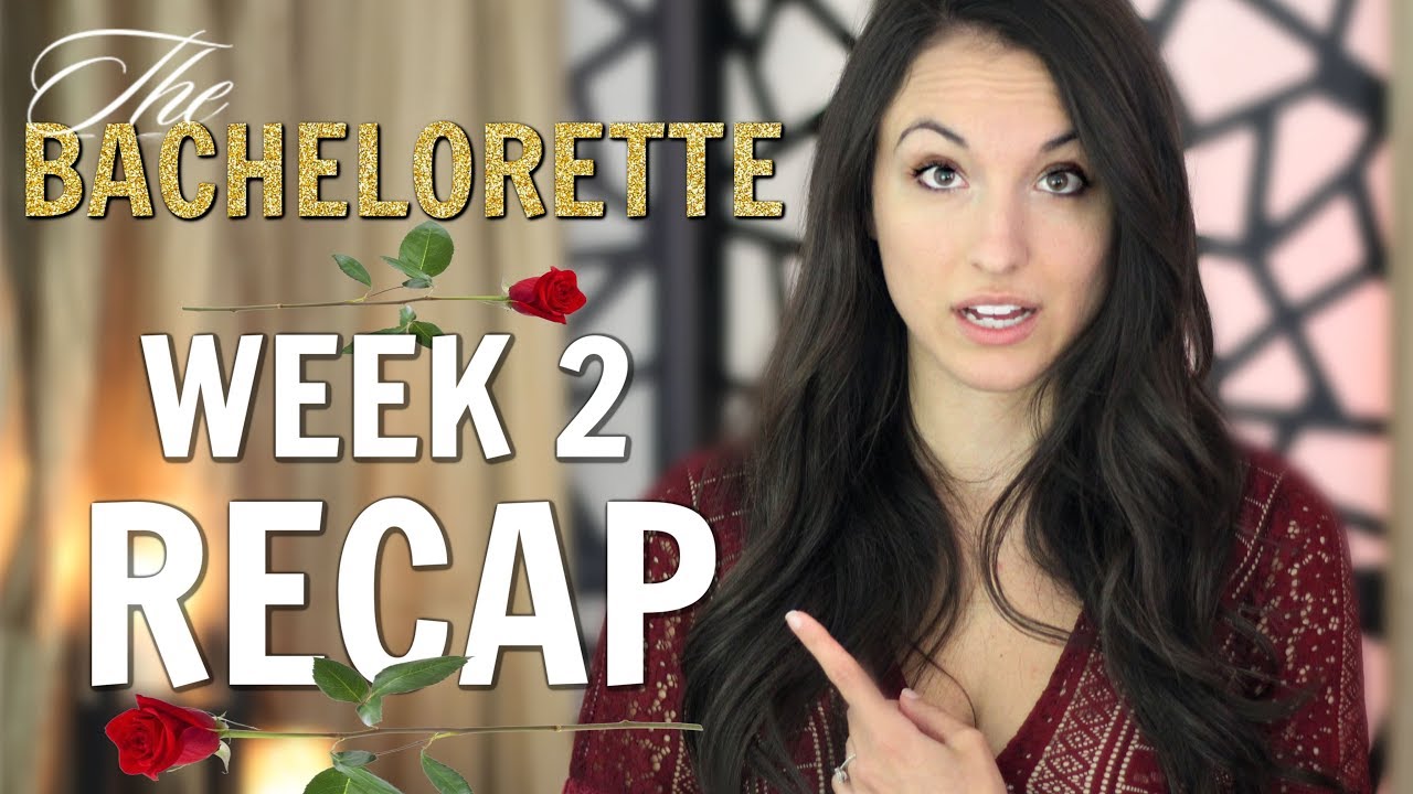 Hannah B Week 2 Bachelorette Recap