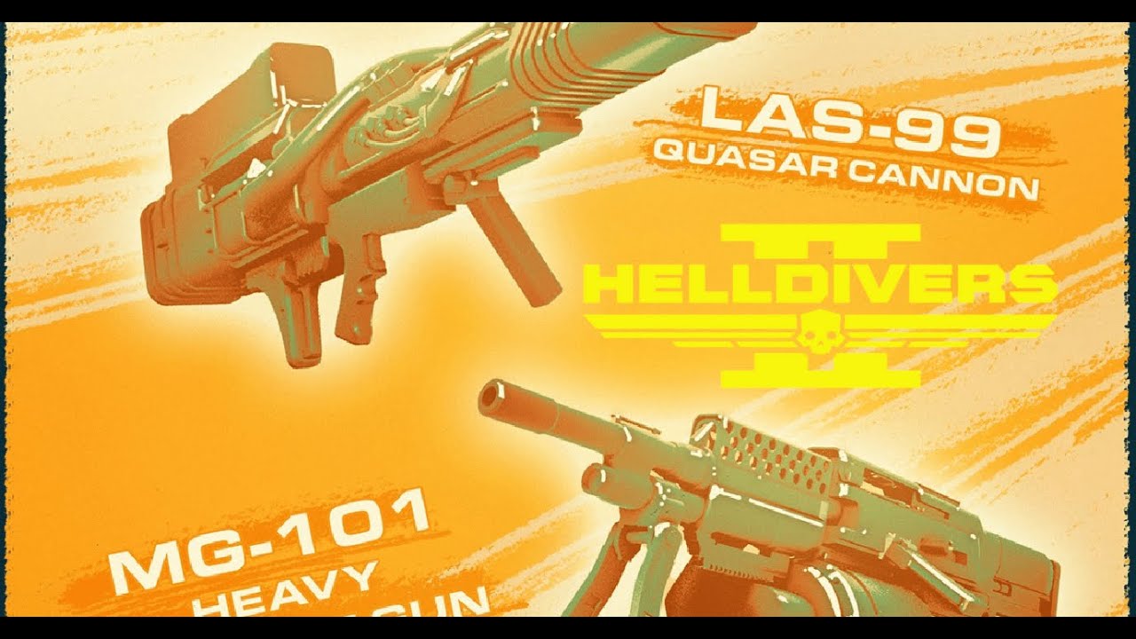 HELLDIVERS 2! NEW WEAPONS! MG-101 HEAVY and LAS-99 QUASAR CANNON