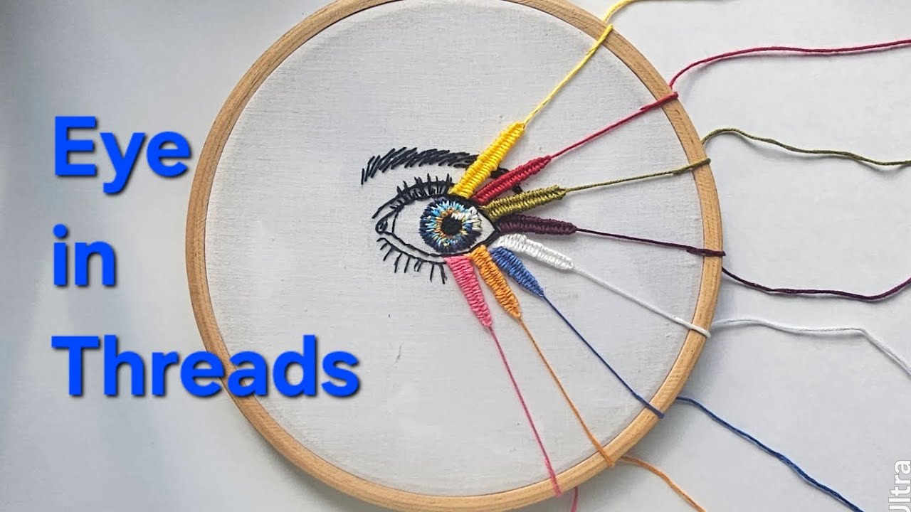 Watching the World in Colors | Hand Embroidery Art | Watching Through Threads 👁️ | vithana 