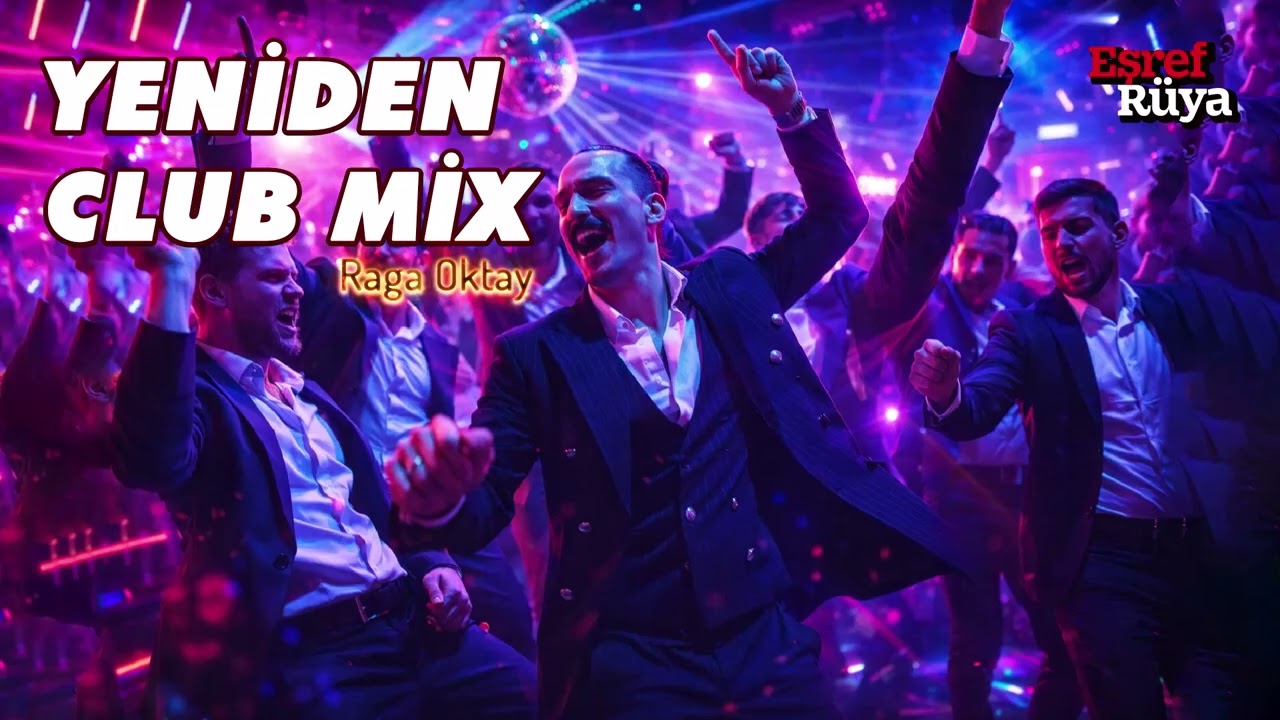 RAGGA OKTAY - YENİDEN CLUB MİX - (KADİR BABA DANS) - (EŞREF RÜYA)  | Siber Armoni