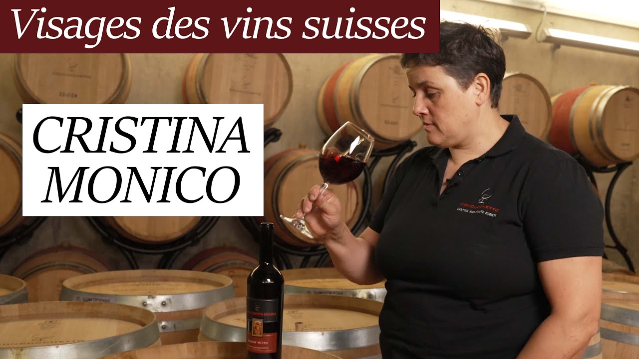 Visages des vins suisses : à la rencontre de Cristina Monico / Lugano - Tessin