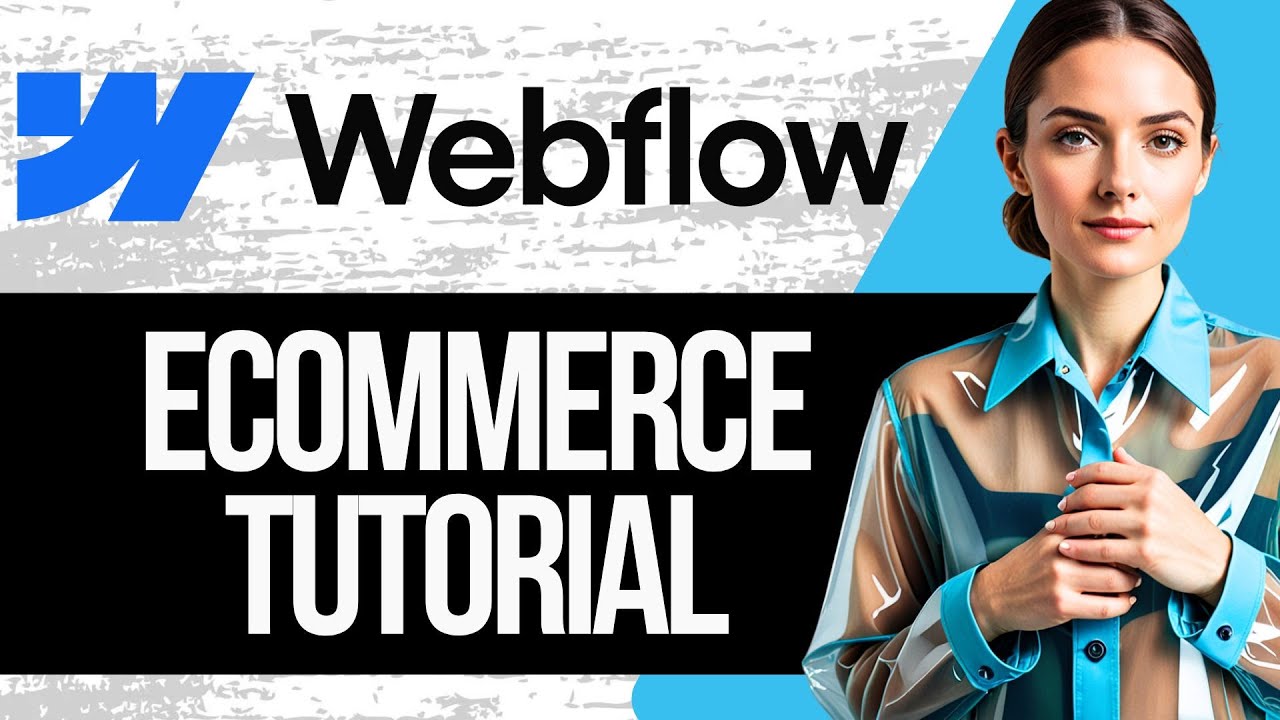 Webflow Ecommerce Tutorial For Beginners | How to Create an Ecommerce Website with Webflow 2025
