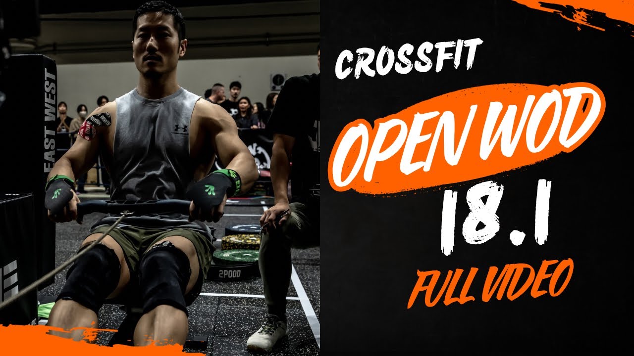 CrossFit OPEN WOD 18.1 Rx FULL VIDEO