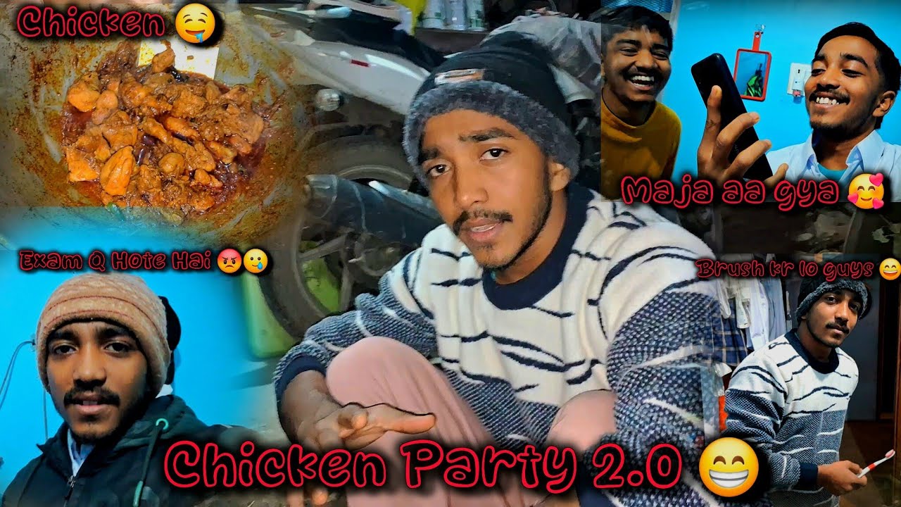 Chicken Party 2.0 😁 || Biology Ka Exam 
