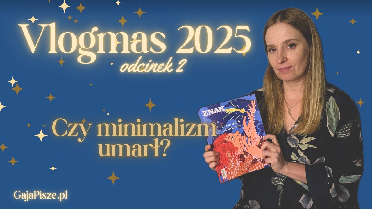 Czy minimalizm umarł? Wizyta w radiu i słówko o uważności | VLOGMAS 2025 #2