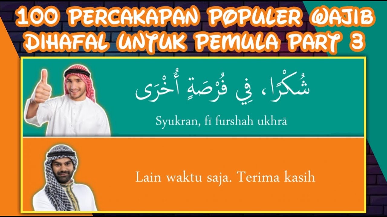 100 Percakapan bahasa arab popular untuk pemula Part 3